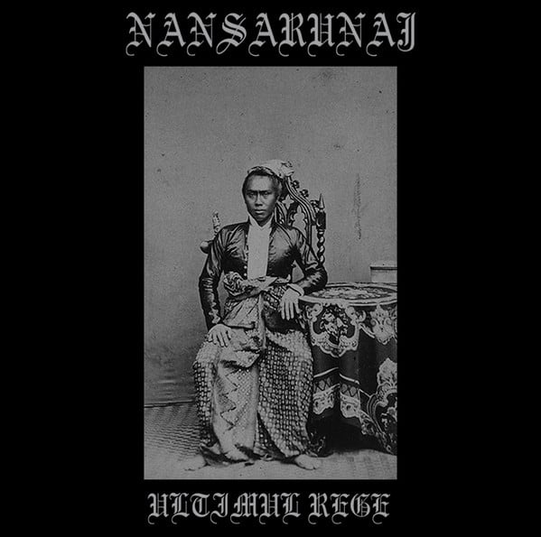 Nansarunai "Ultimul Rege" LP