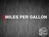 Smiles Per Gallon Vinyl Decal