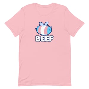 Unisex Trans BEEF Shirt