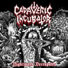 CADAVERIC INCUBATOR - NIGHTMARE NECROPOLIS