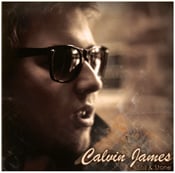 Image of Calvin James - Soil & Stone EP