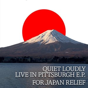 Image of Quiet Loudly "Live in Pittsburgh EP For Japan Relief" Digital Download