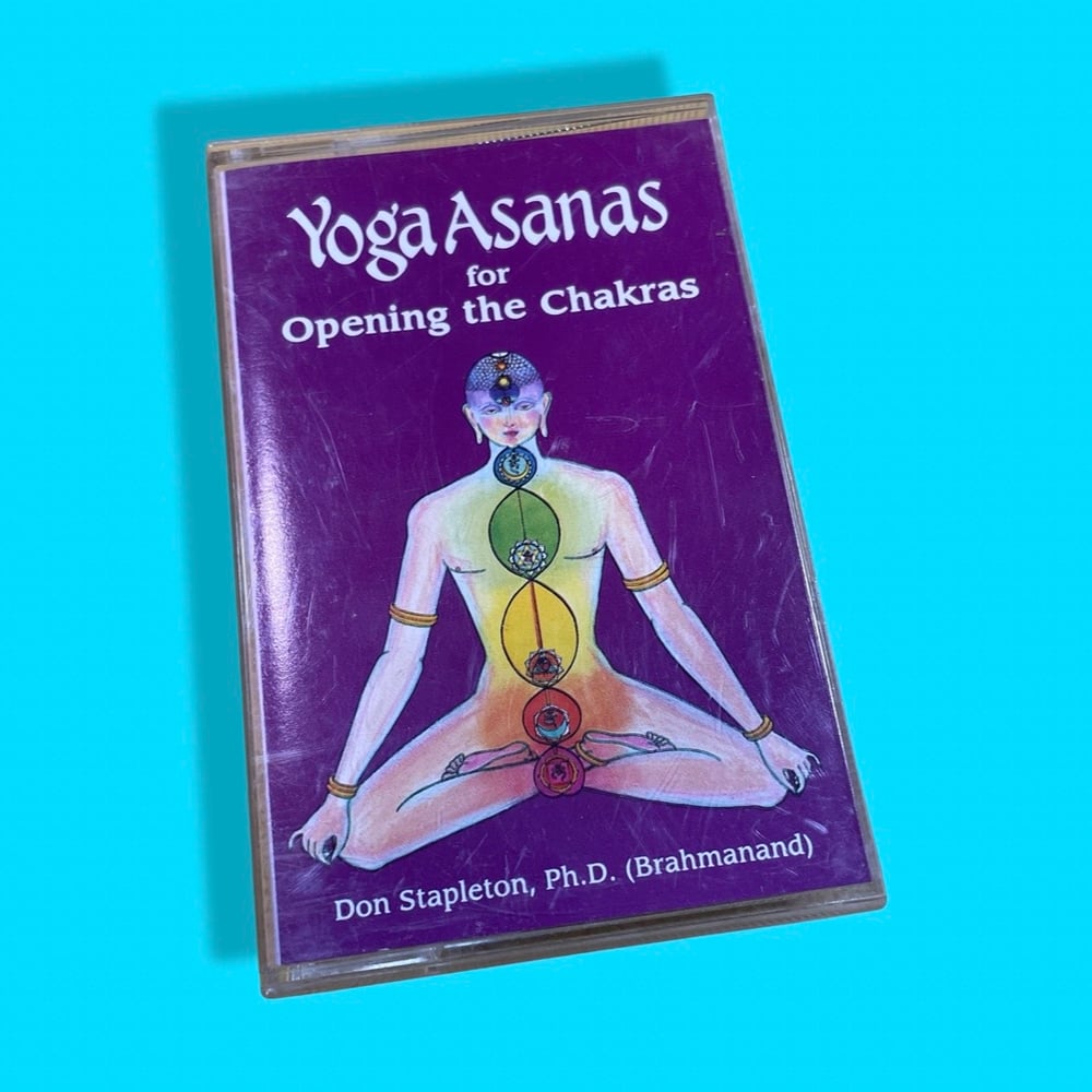 Cass: Yoga Asanas for Opening the Chakras by Brahmanand / Don Stapleton PhD