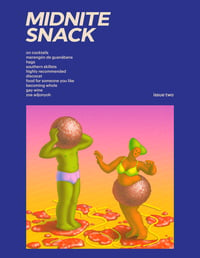 Midnite Snack: Issue Two