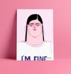 I am fine