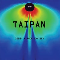 Taipan 1002: A Rock Odyssey CD 