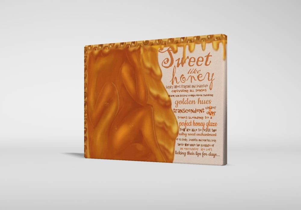 Sweet like honey...