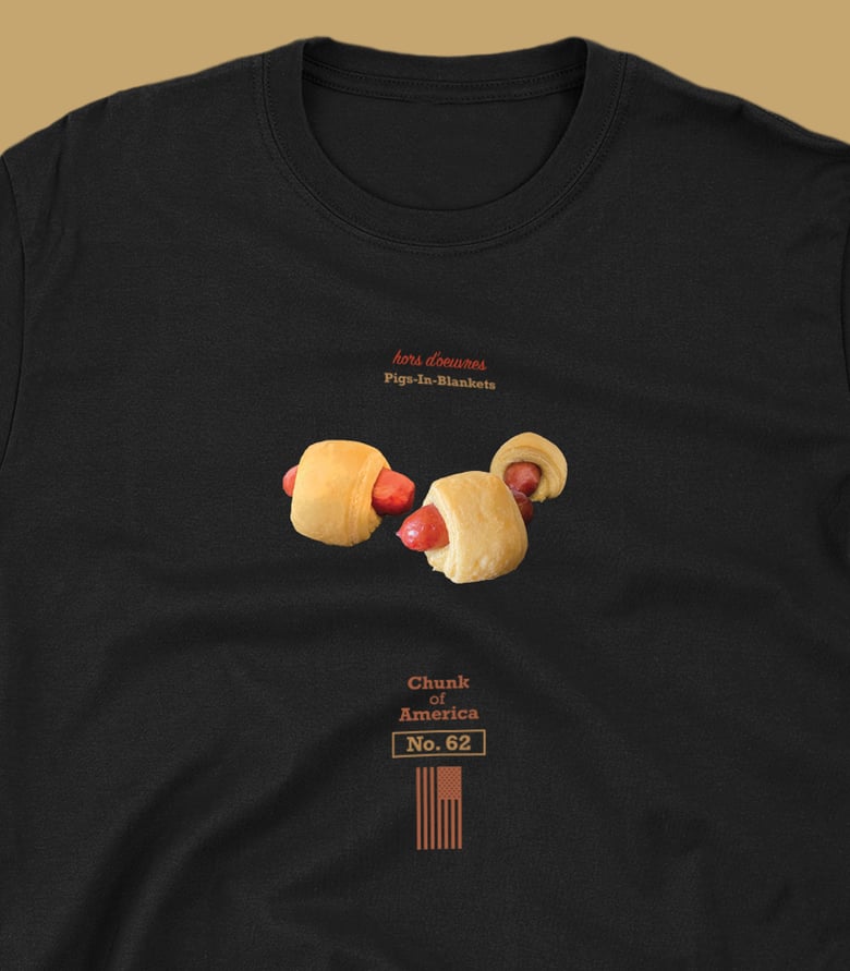 Image of Pigs-In-Blankets / CoA No. 62 T-Shirt