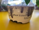 Image 3 of Once Bitten Forever Smitten Bowl