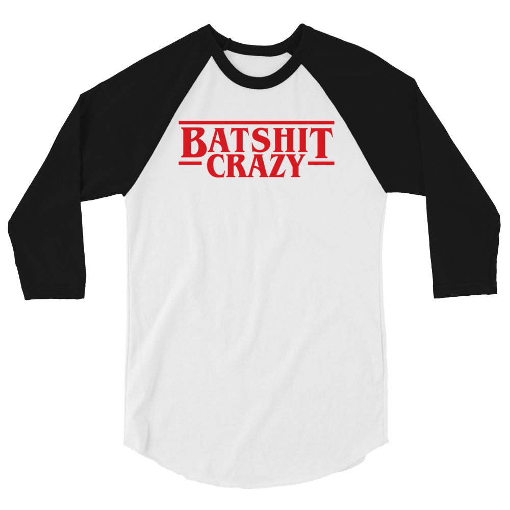"Batshit Things" 3/4 sleeve shirt