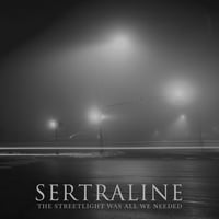 Image 1 of Sertraline "The Streetlight Was All We Needed" CD