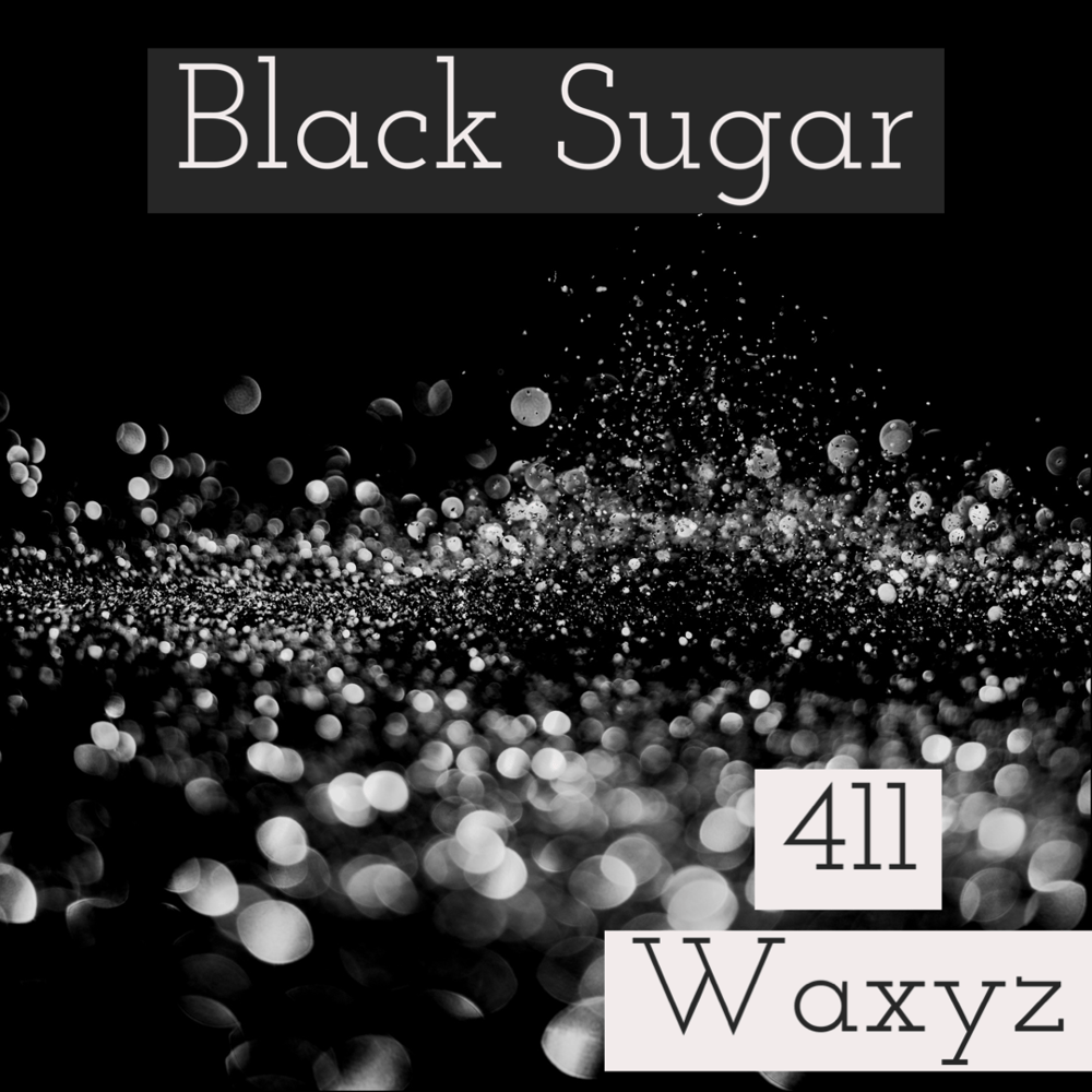 Image of Black Sugar-Type