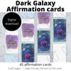 Dark Galaxy Affirmation cards