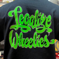 Image 2 of Legalize Wheelies