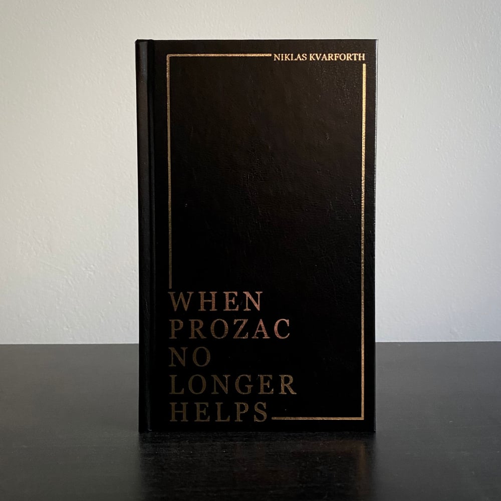 Image of Niklas Kvarforth "When Prozac No Longer Helps" BOOK (Blood Edition)