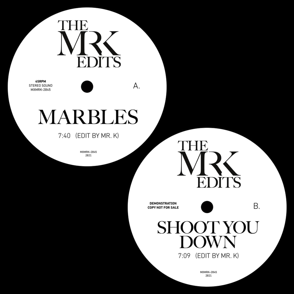 [12"] Marbles b/w Shoot You Down — MXMRK2045