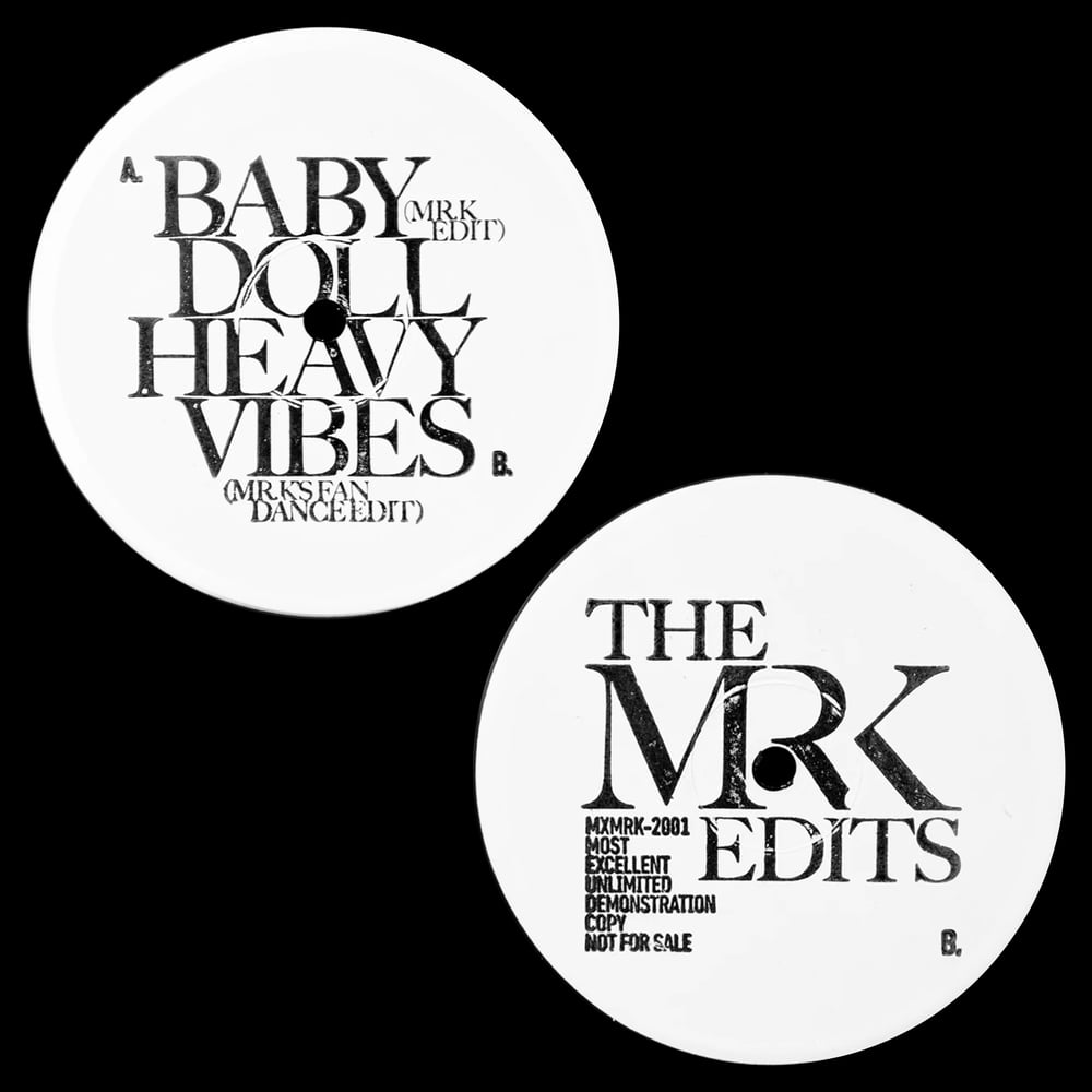 [12"] Baby Doll b/w Heavy Vibes — MXMRK2001