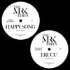 [7"] Happy Song b/w Erucu — MXMRK2004