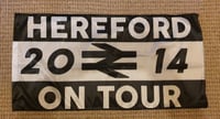 **HALF PRICE**Hereford on Tour 1x0.5m Football/Ultras Flag.