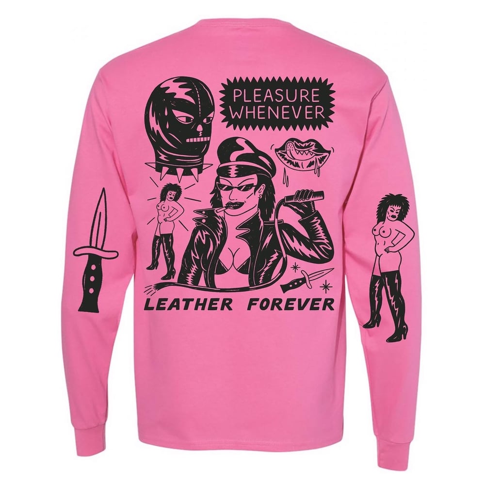 "LEATHER FOREVER" Pink Long Sleeve Tee! PRE-ORDER!
