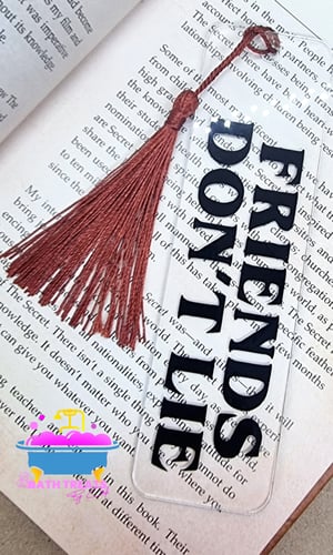 ST - Friends Don't Lie Book Mark 