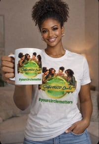 Your Circle Matters Coffee Mug