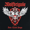 WOLFBRIGADE "Anti-Tank Dogs" EP PRE-ORDER