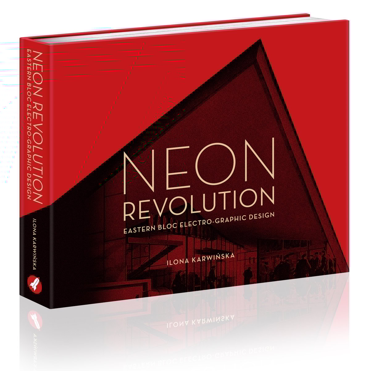 NEON REVOLUTION - EXCLUSIVE BOOK / Neon Muzeum