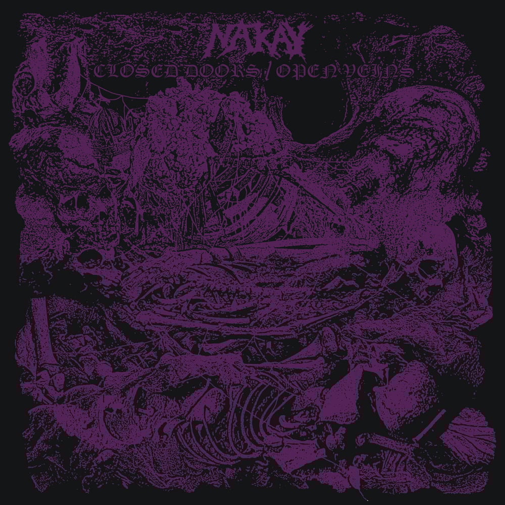 Image of Nak'ay - Closed Door / Open Veins 12" & CD