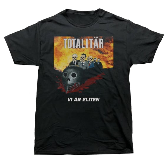 Image of TOTALITÄR "Vi Är Eliten" Full Color T- Shirt.