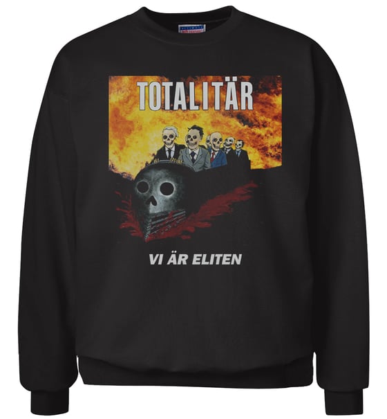 Image of TOTALITÄR "Vi Är Eliten" Full Color Crew neck Sweatshirt
