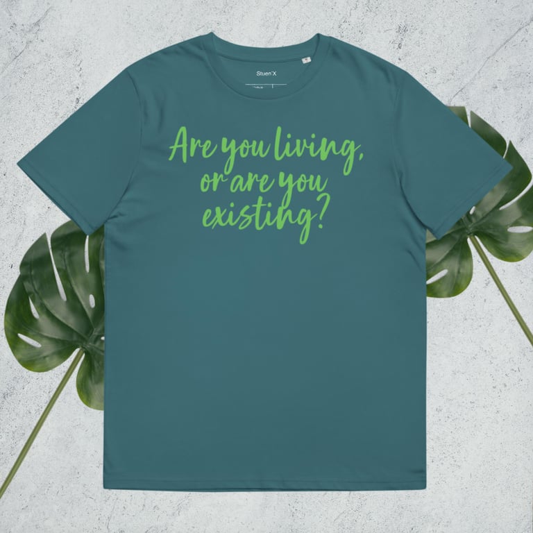 Living or Existing? Unisex Organic Cotton T-shirt Image 4