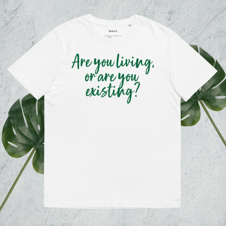 Living or Existing? Unisex Organic Cotton T-shirt Image 5