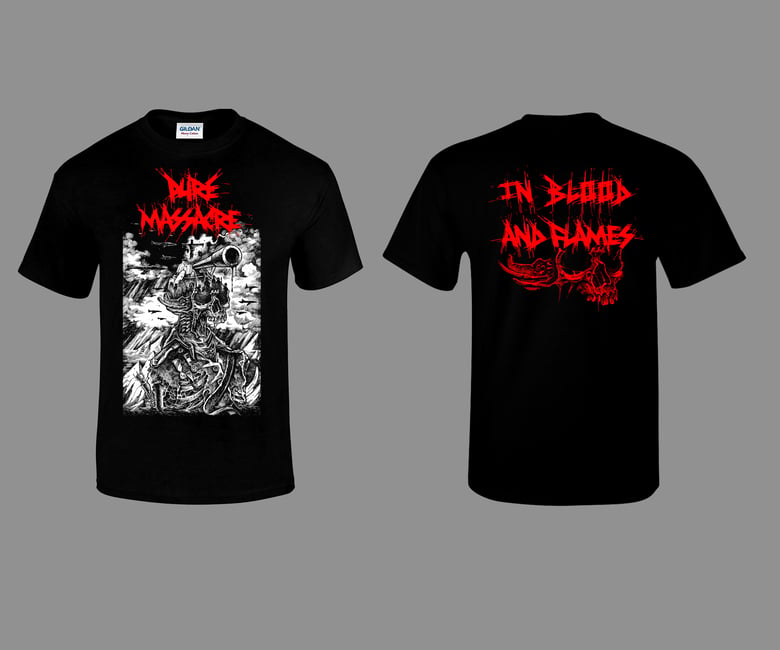 Image of Pure Massacre  - In Blood and Flames Shirt  Black