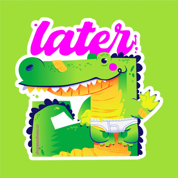Image of Later Gator 5" Sticker