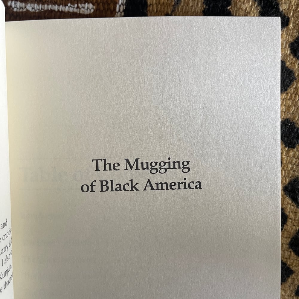 The Mugging Of Black America