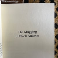 Image 3 of The Mugging Of Black America