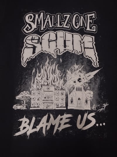 Image of SMALLZ ONE & SCUM : BLAME US shirt