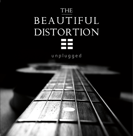 Image of The Beautiful Distortion "Unplugged" CD (original acoustic rock music)