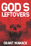 God's Leftovers Paperback (Signed) 