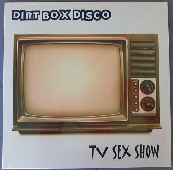 Image of Dirt Box Disco - TV Sex Show - Colour Vinyl Album