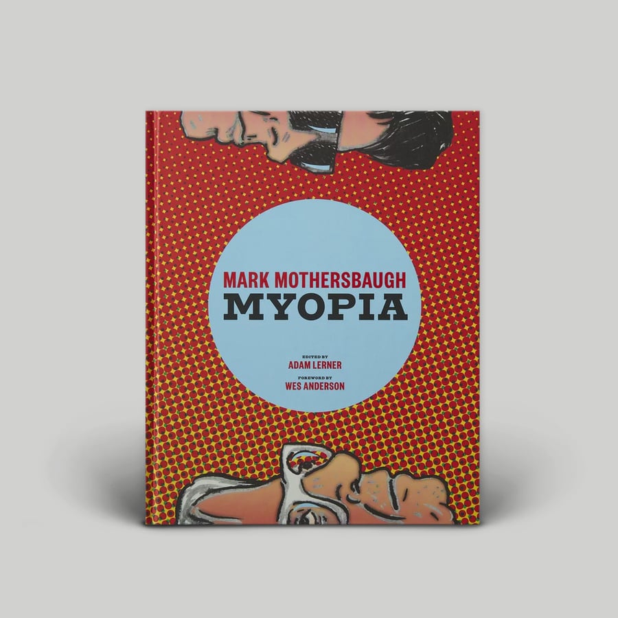 Image of <h4>MARK MOTHERSBAUGH: MYOPIA</h4><h5>Intellect Books</h5><h6>Hardback</h6>