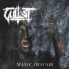 CULTIST - Manic Despair