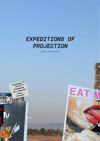 Expeditions of Projection - leena aboutaleb