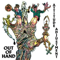 ATTITUDE ADJUSTMENT "Out Of Hand LP