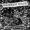HUMANT BLOD "Flykten Från Verkligheten" 7" EP