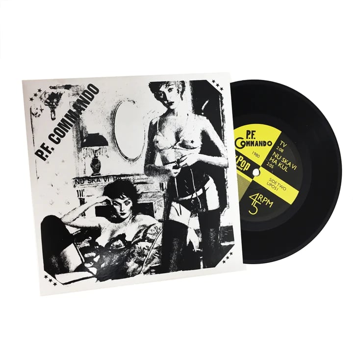 P.F. COMMANDO "Nu Ska Vi Ha" 7" EP