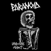 PARANOID "Hardcore Addict" 7" EP