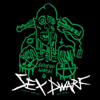 SEX DWARF "Sensou Hantai" 7" EP