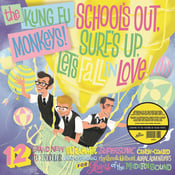 Image of The Kung Fu Monkeys – School's Out, Surf's Up, Let's Fall In Love! LP (colour vinyl)